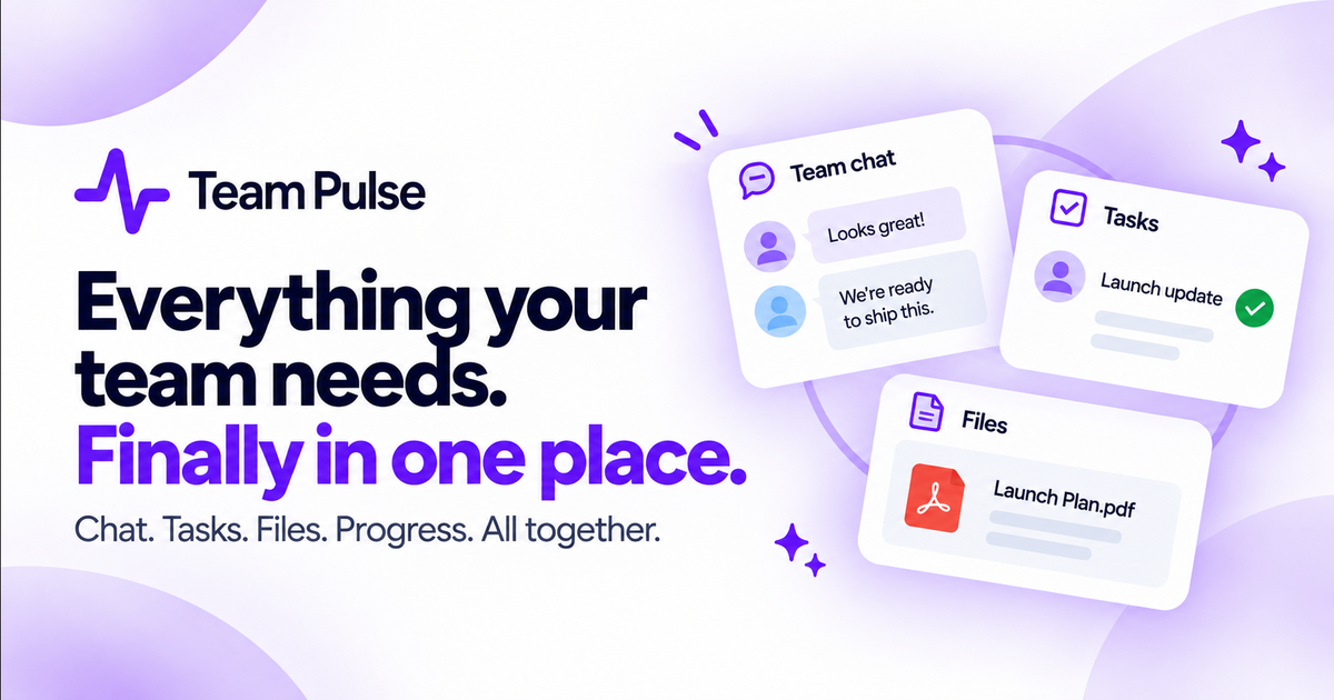 Team Pulse — Teamwork That Finally Feels Simple